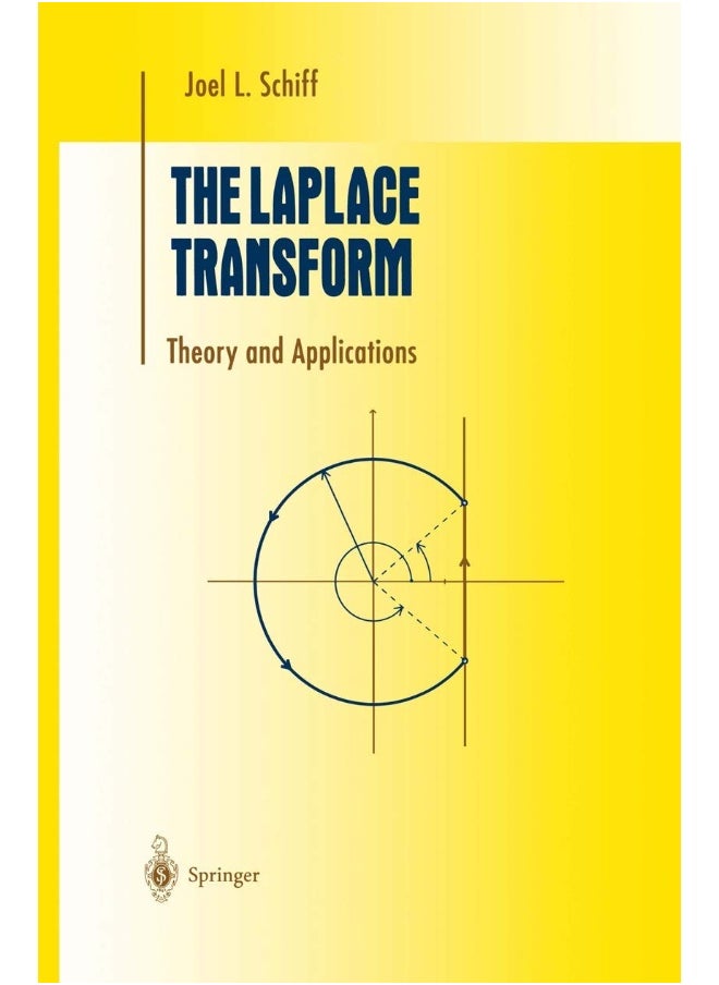 The Laplace Transform: Theory and Applications 