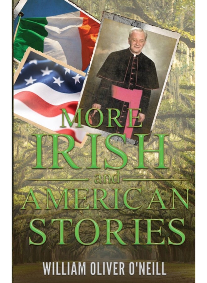 More Irish and American Stories