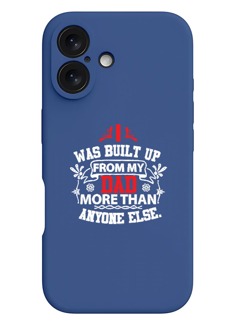Theodor Protective Slim Fit Case Liquid Silicone Cover with Full Body Protection Anti-Scratch Shockproof Case For Apple iPhone 17 (Blue) Dad more than anyone else - White - Image 1