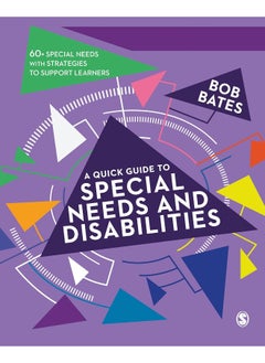 A Quick Guide to Special Needs and Disabilities 