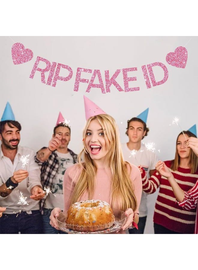 BEISHIDA Pre Strung Glitter RIP Fake ID Banner， Pink Glitter Funny 21st Birthday Banner-No DIY，Rip Fake ID Banner Backdrop for 21 Birthday Party，Funny Happy 21st Birthday Banner for Him，Her - Image 4