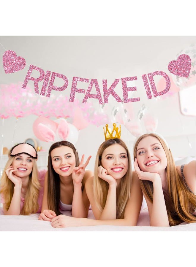 BEISHIDA Pre Strung Glitter RIP Fake ID Banner， Pink Glitter Funny 21st Birthday Banner-No DIY，Rip Fake ID Banner Backdrop for 21 Birthday Party，Funny Happy 21st Birthday Banner for Him，Her - Image 5