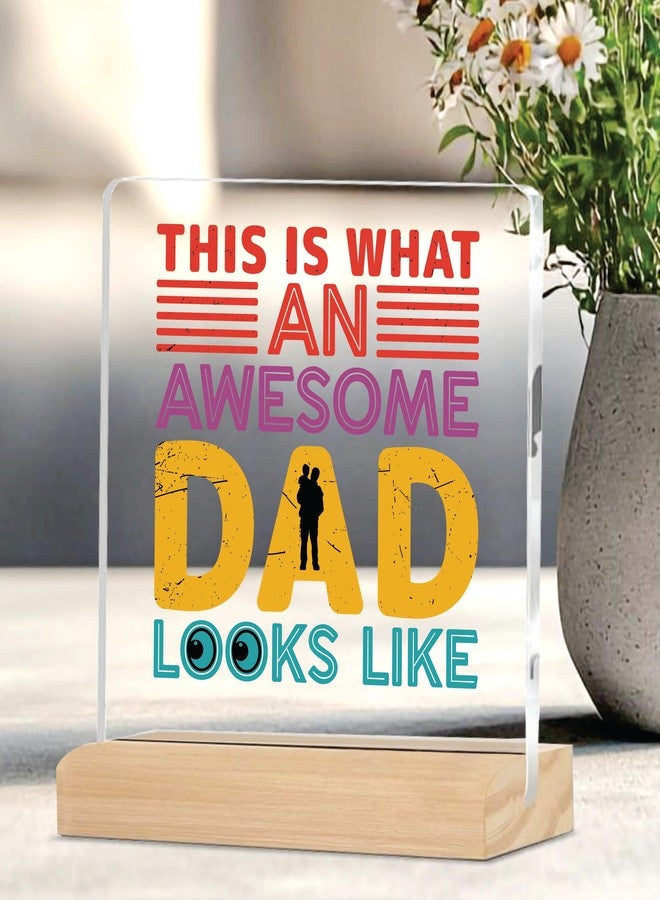 Giftplease Sign Awesome Dad Plaque with Wood Stand Home Office Desk Decor | (4 X 4 Inches) MP_23 - Image 2