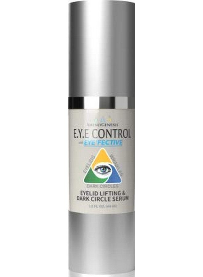 E.Y.E Control With Eye'Fective: Lid Lifting & Dark Circle Serum. New For 2021 Patented Eyelid Lifting Plant Derived Formula. Watch Video
