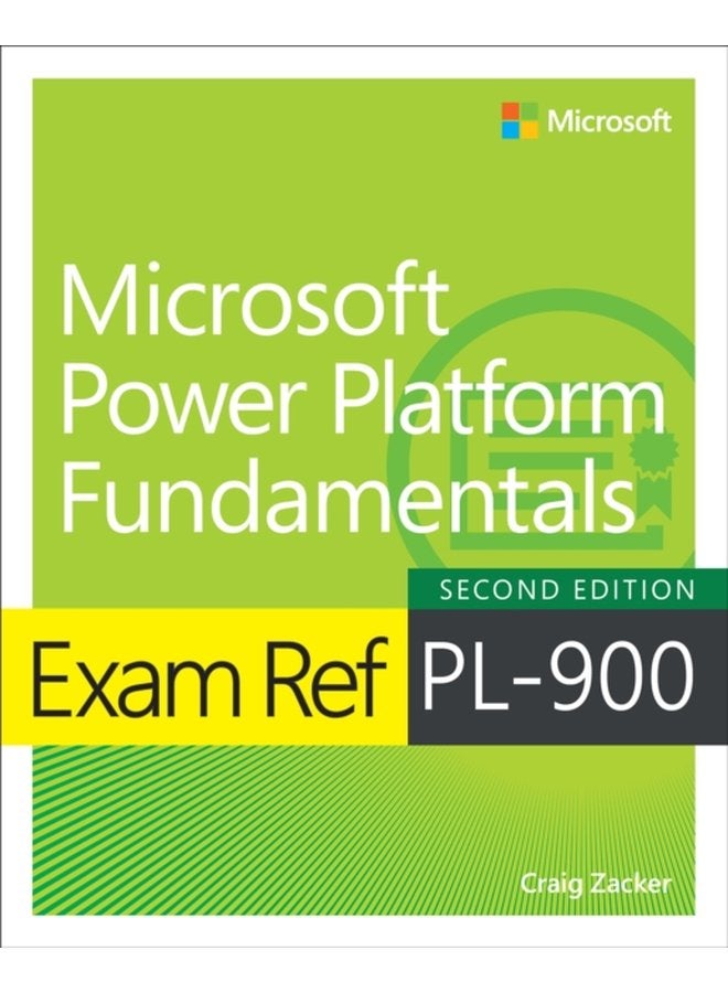 Exam Ref PL 900 Microsoft Power Platform Fundamentals - Paperback