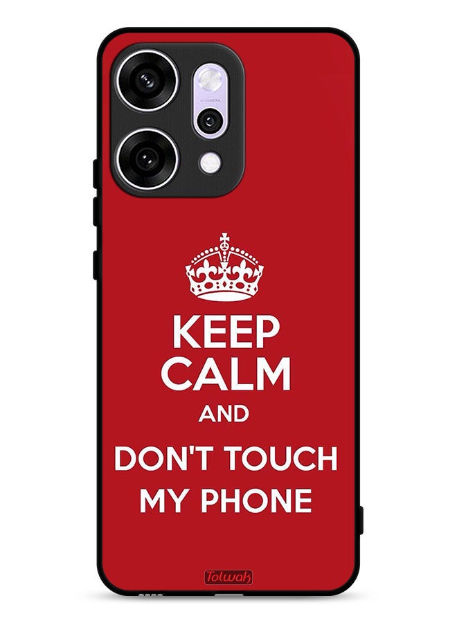 Tolwak Oppo Reno14 Protective Case Cover Keep Calm And Dont Touch My Phone - Image 1