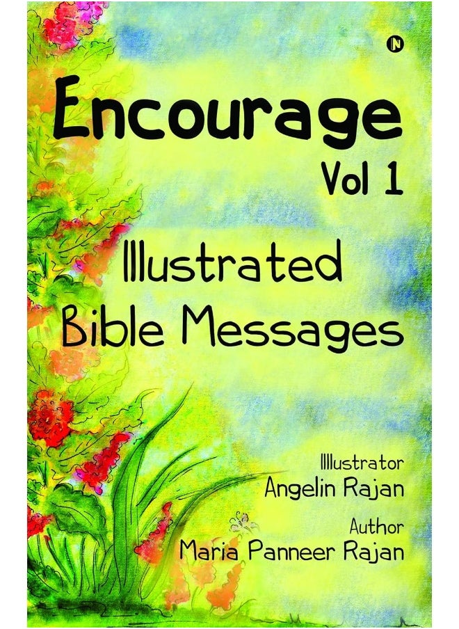 Encourage Vol 1: Illustrated Bible Messages  - Image 1