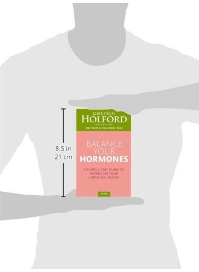 Balance Your Hormones: The Simple Drug-Free Way to Solve Women's Health Problems