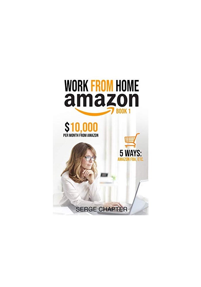 Work From Home Amazon Book 1 by Serge Chapter Paperback - Image 1