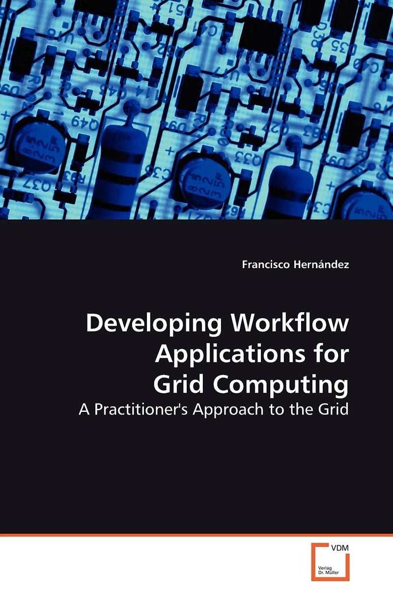 Developing Workflow Applications for Grid Computing - Image 1