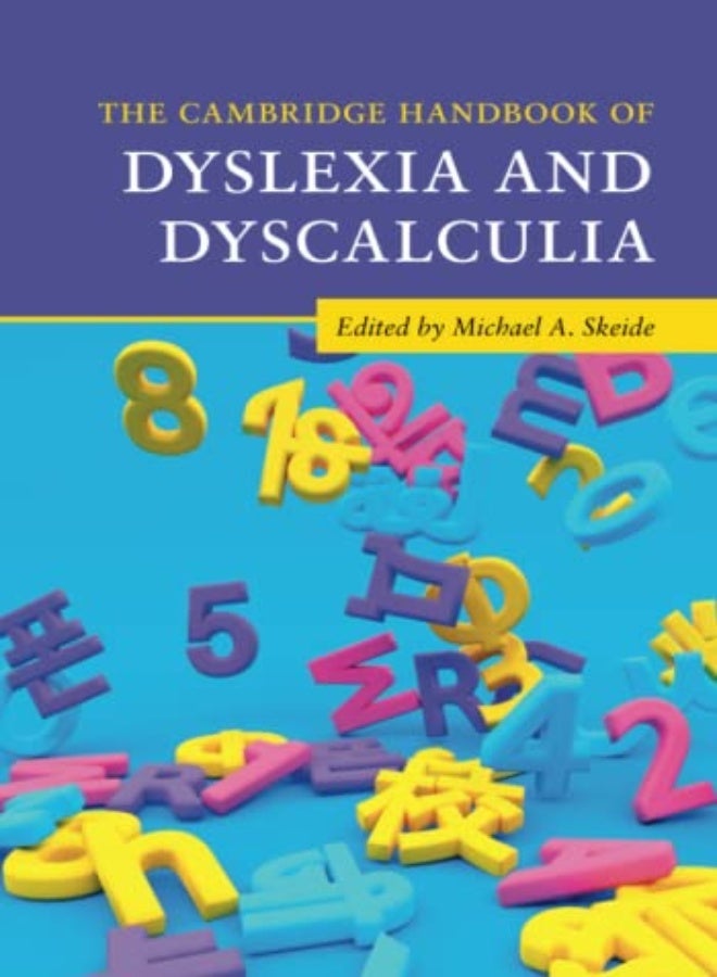 The Cambridge Handbook Of Dyslexia And Dyscalculia