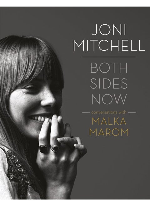 Joni Mitchell: Both Sides Now: Conversations with Malka Marom