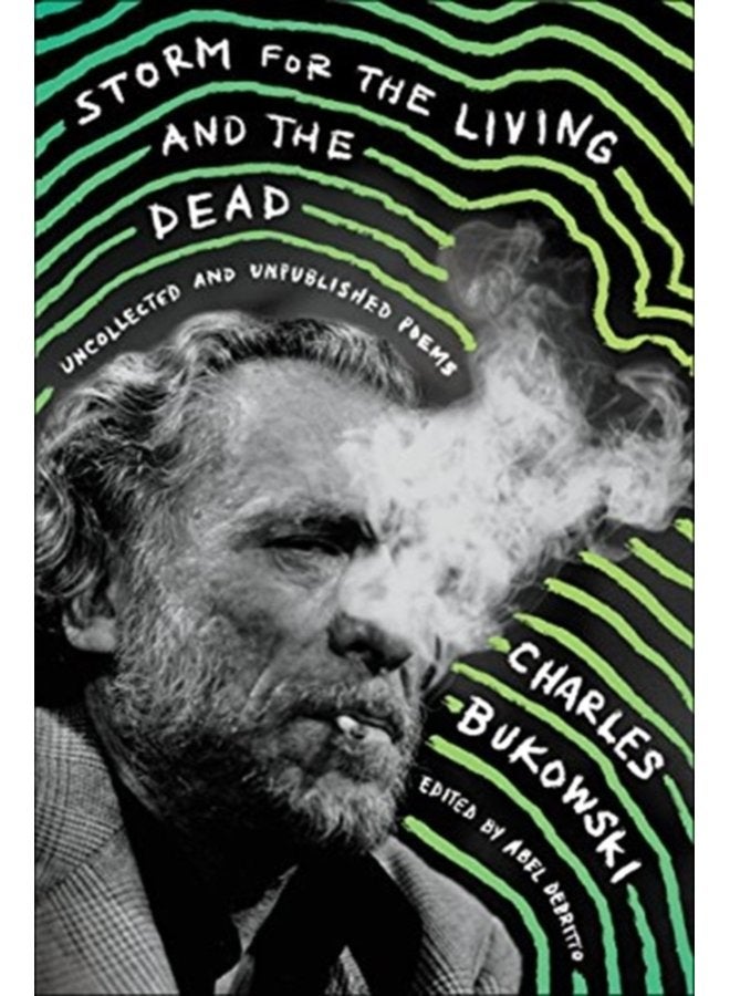Storm for the Living and the Dead Uncollected and Unpublished Poems - Paperback