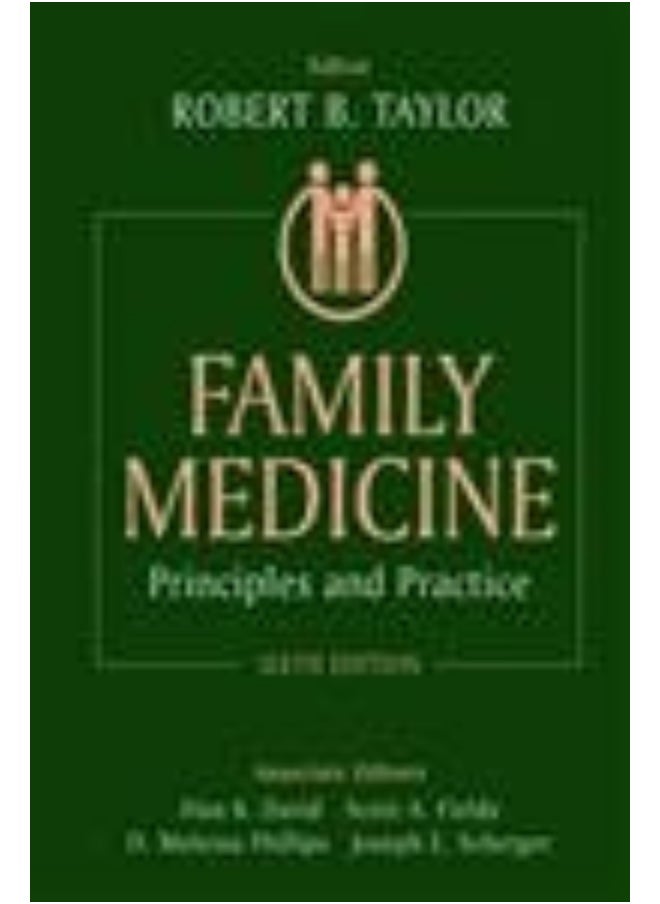 Family Medicine: Principles and Practice 