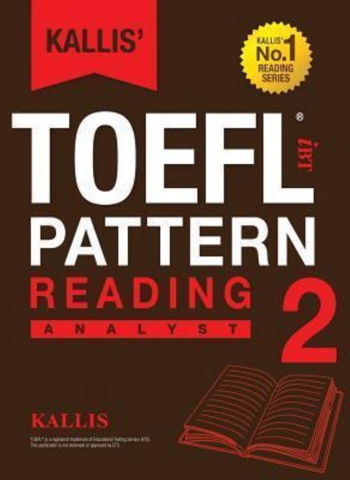 KALLIS' iBT TOEFL Pattern Reading 2: Analyst 