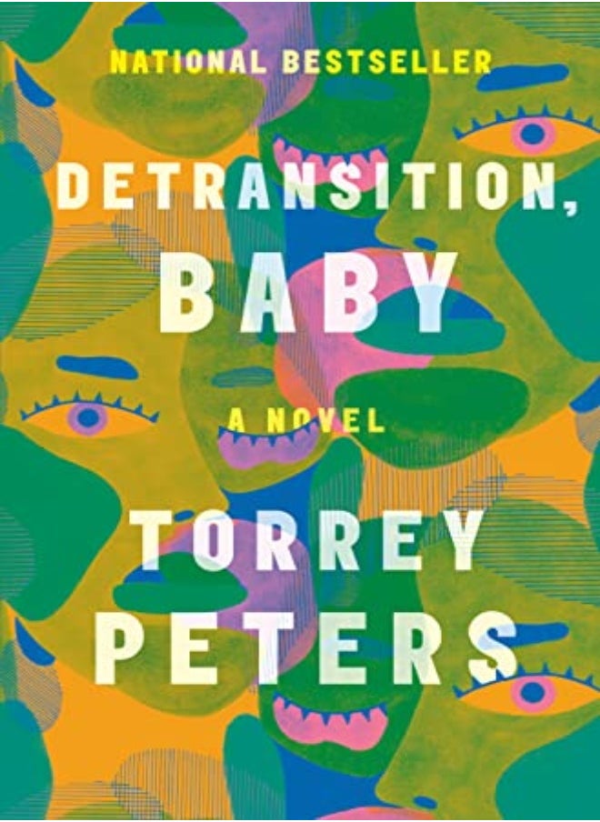 Detransition Baby A Novel by Peters, Torrey Hardcover 