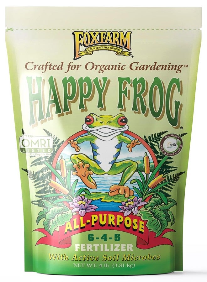 Fox Farm Happy Frog All Purpose Fertilizer - with Active Soil Microbes - Fast Acting Organic Gardening Plant Care - Nutrient Rich Plant Food Outdoor and Indoor - NPK 6-4-5 (4 lb Bag) - Image 1