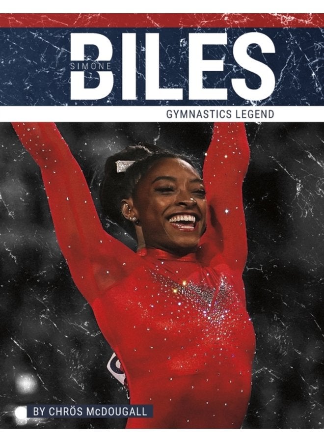 Simone Biles Gymnastics Legend - Hardback