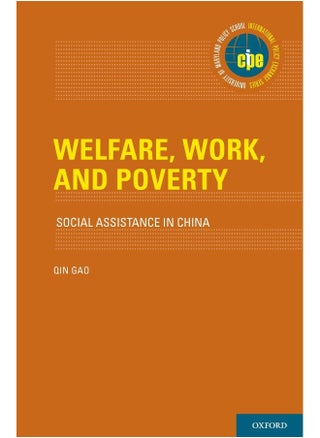 Welfare, Work, and Poverty: Social Assistance in China - pzsku/Z495A4E166682473B1424Z/45/_/1738237930/b96b2a95-272f-4385-978e-f96ab0273ea7