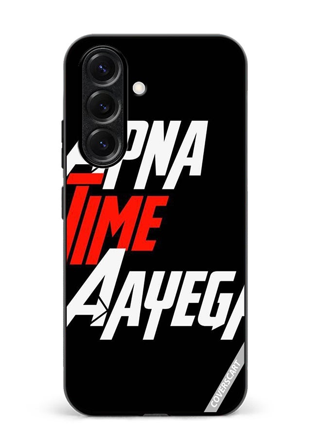 VR CREATIVE Protective Case Cover For Samsung Galaxy A56 Apna Time Ayega Design Multicolour