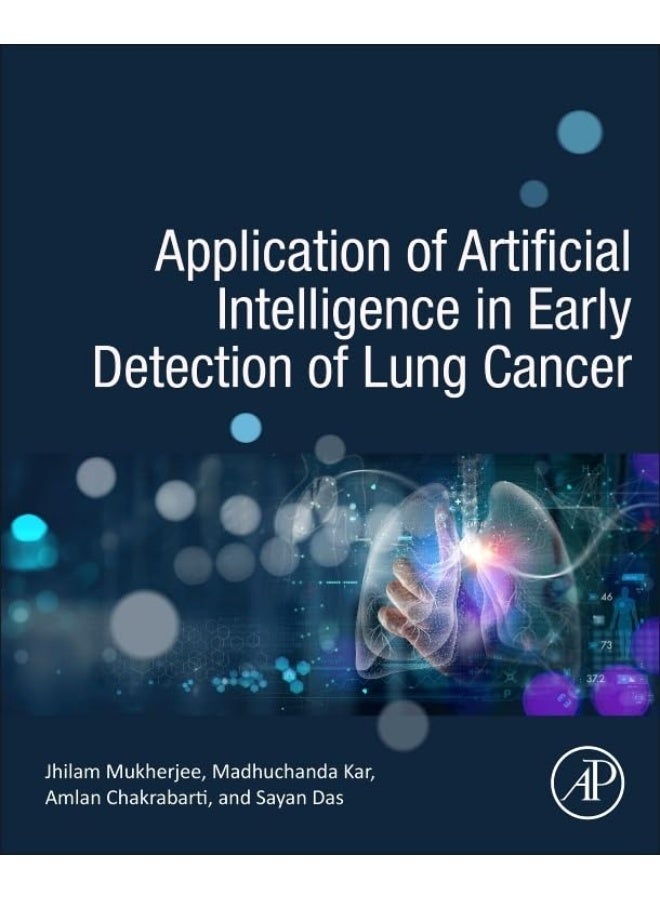 Application of Artificial Intelligence in Early Detection of Lung Cancer