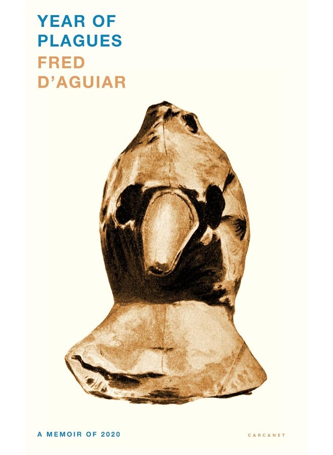 Year of Plagues: A Memoir of 2020 