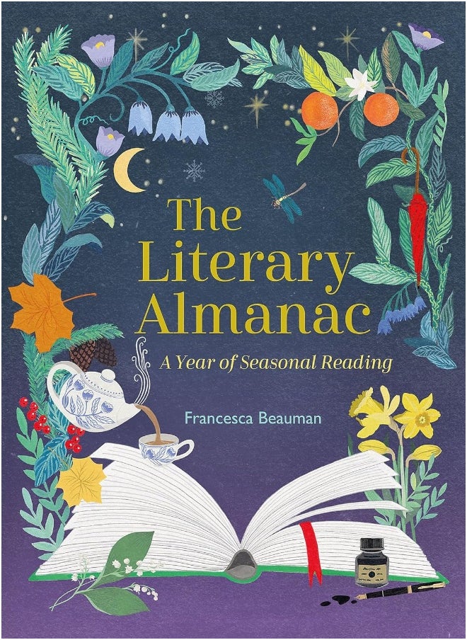 The Literary Almanac: A year of seasonal reading 