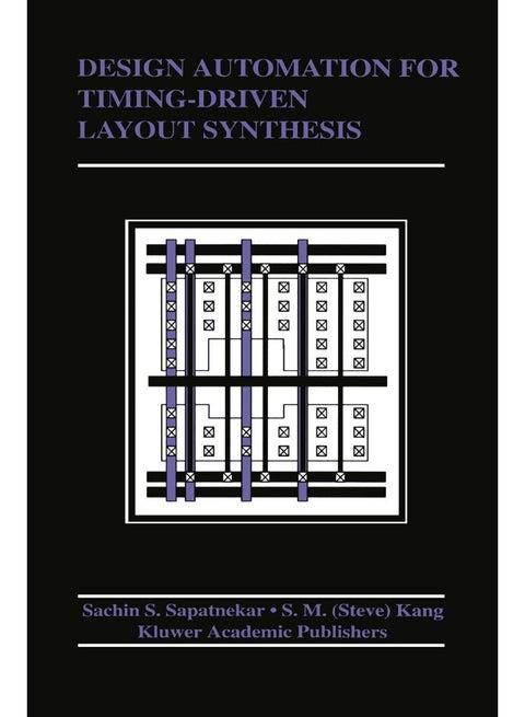 Design Automation for Timing-Driven Layout Synthesis