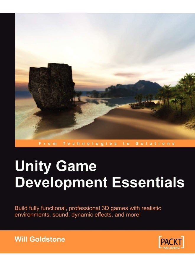 Unity Game Development Essentials 