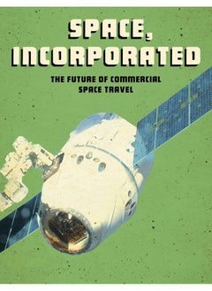 Space, Incorporated: The Future of Commercial Space Travel  - Image 5