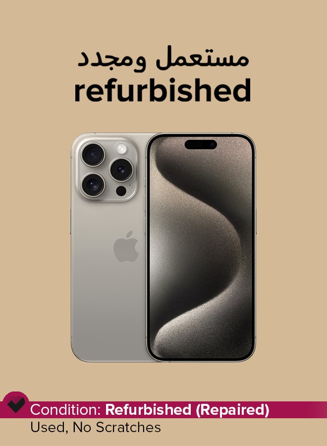 Apple Refurbished - iPhone 15 Pro 256GB Natural Titanium 5G With Facetime - Image 1