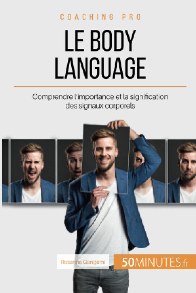 50 MINUTES Le body language: Comprendre l'importance et la signification des signaux corporels  - Image 1