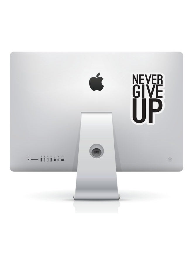 LIT Never Give Up Sticker Large  - Image 1