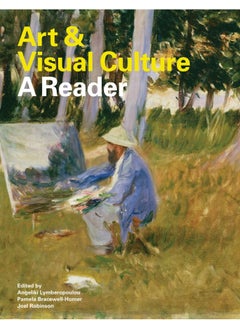 Art & Visual Culture: A Reader 