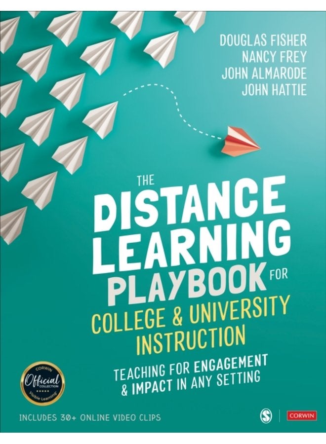 The Distance Learning Playbook for College and University Instruction Teaching for Engagement and Impact in Any Setting - Paperback
