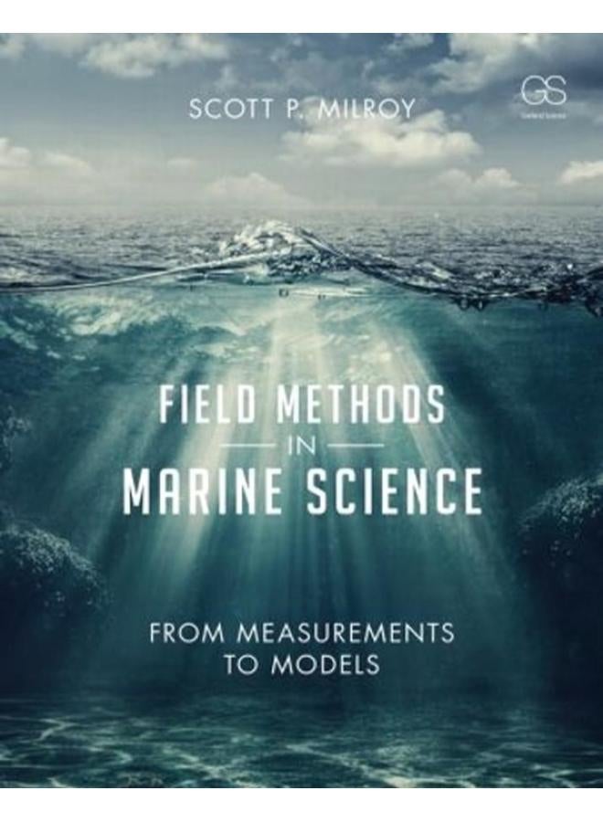 Field Methods in Marine Science: From Measurements to Models