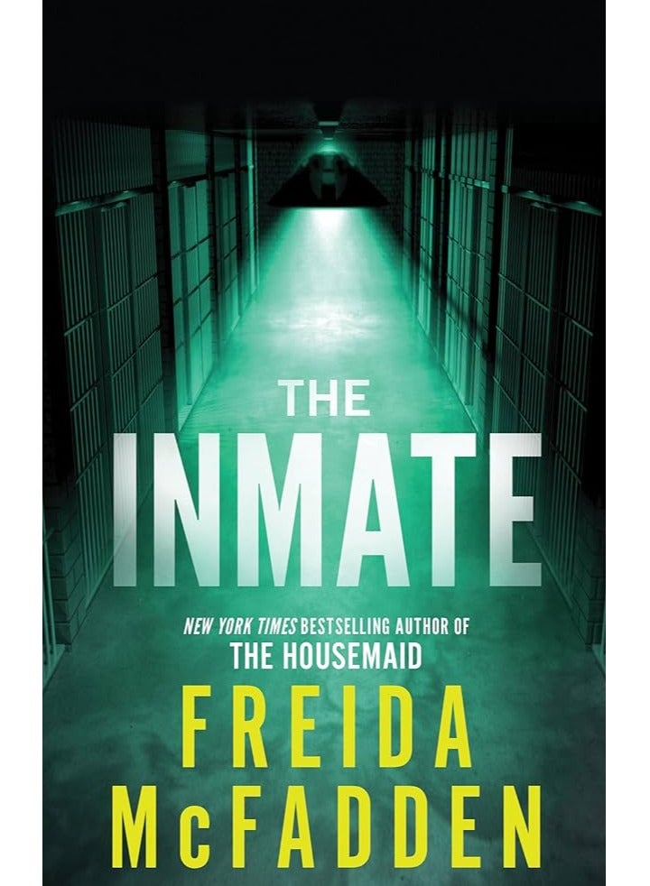 The Inmate - Freida McFadden 
