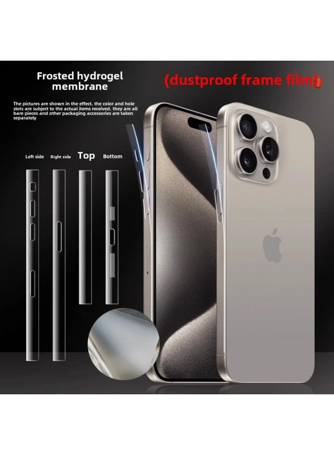Applicable To Apple 16ProMax Transparent Invisible Phone Dust Frame Film 15Plus Frosted Self-healing Side Film-Color:Frosted Hydrogel Film (bare Chip)-Size:Apple 14pro Dustproof Frame Film  - Image 1