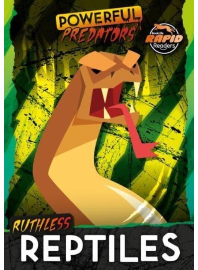 Ruthless Reptiles 