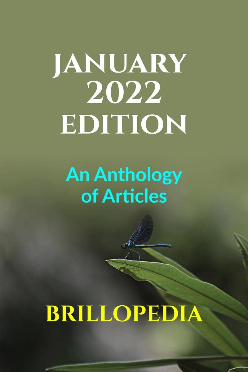 January 2022 Edition : An Anthology of Articles