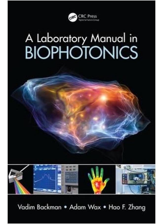 A Laboratory Manual in Biophotonics 