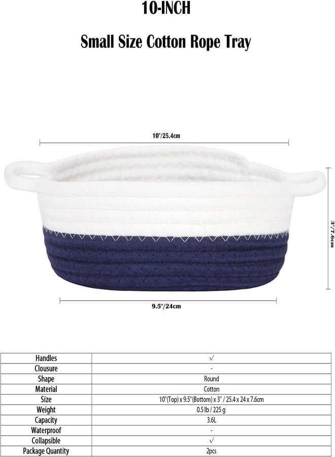 BRISHTl 2-Pack Cotton Rope Baskets, Woven Storage Basket, Fabric Tray, Bowl, Round Open Dish For Fruits, Jewelry, Keys, Sewing Kits (Dark Blue & White, Round/10 X 10 X 3") - Image 5