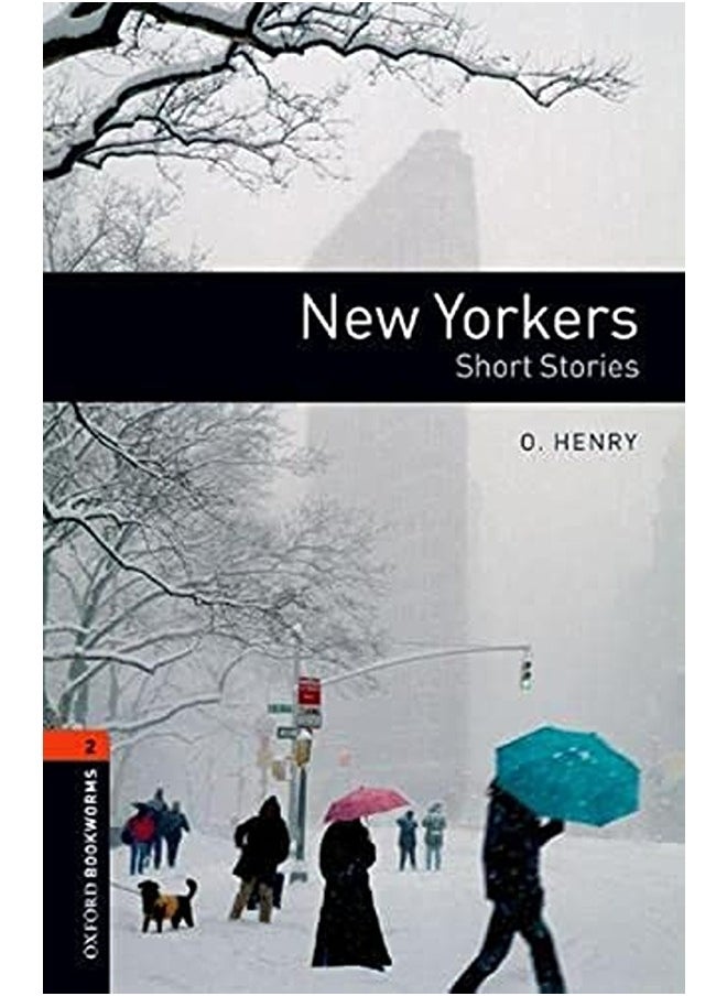 Oxford University Press Oxford Bookworms Library: Level 2:: New Yorkers - Short Stories 