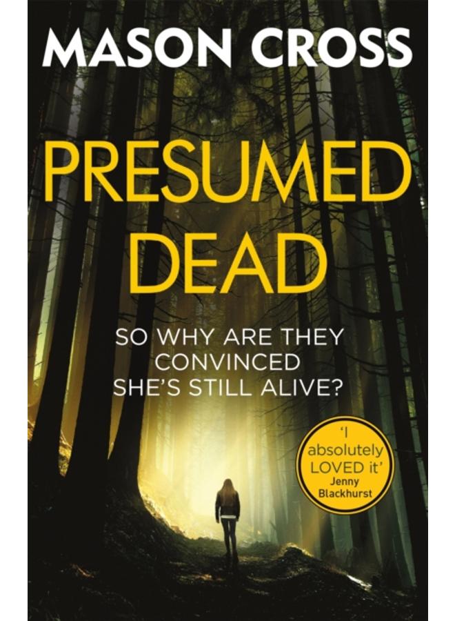 Presumed Dead : Carter Blake Book 5 