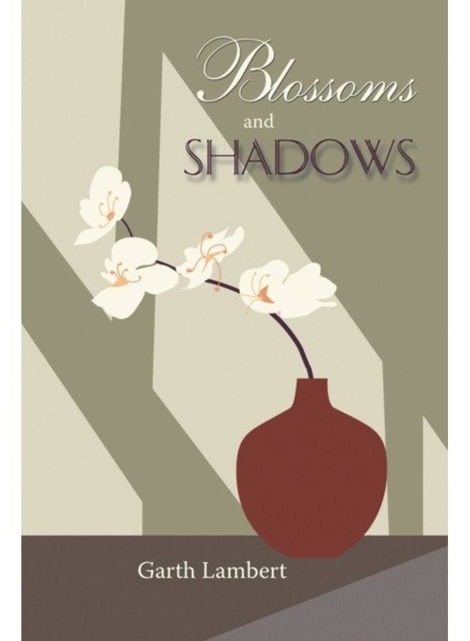 Blossoms and Shadows - Paperback