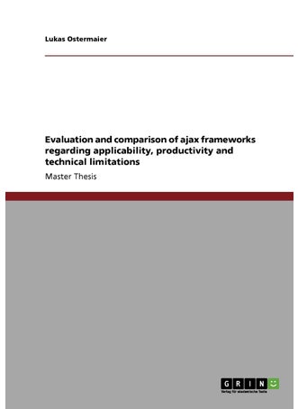 Evaluation and comparison of ajax frameworks regarding applicability, productivity and technical limitations - pzsku/Z49A6860CA3F4B2A048B8Z/45/1749123224/1ba3e0c7-1c12-418b-ac1c-ad6472fbd9f8