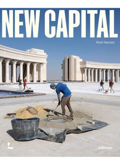 Lannoo Publishers New Capital: Building Cities From Scratch  - Image 5
