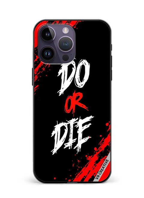 Protective Case Cover For Apple iPhone 15 Pro Max Do Or Die Design Multicolour