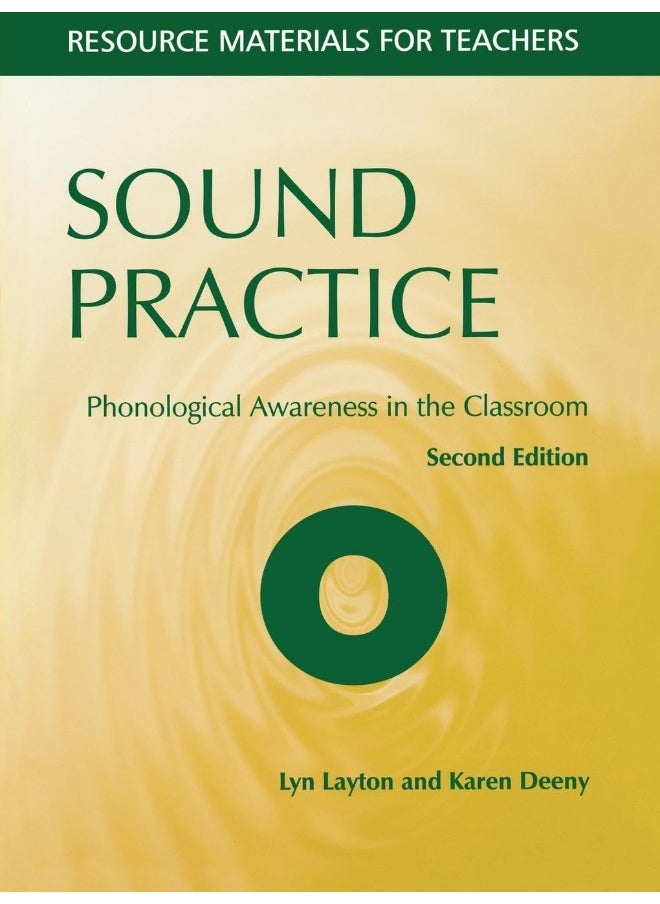 Sound Practice: Phonological Awareness in the Classroom 