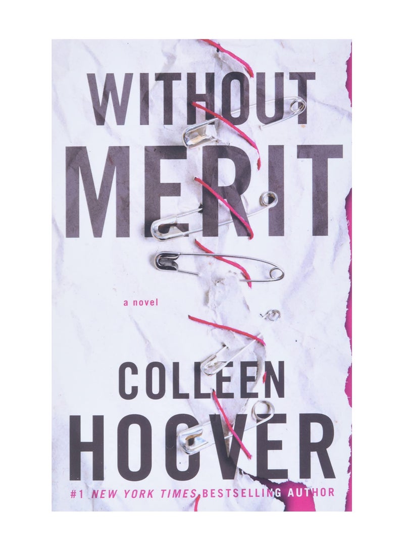 Without Merit A Novel by Colleen Hoover 